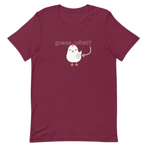 guess what chicken butt adult t-shirt color maroon